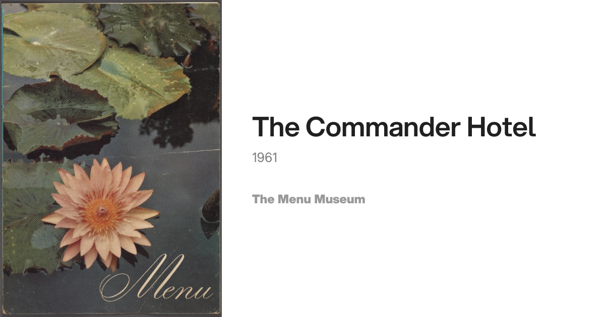 The Commander Hotel (1961) · The Menu Museum
